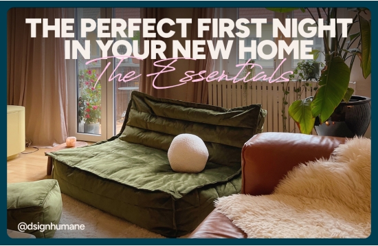The Perfect First Night in Your New Home: The Essentials