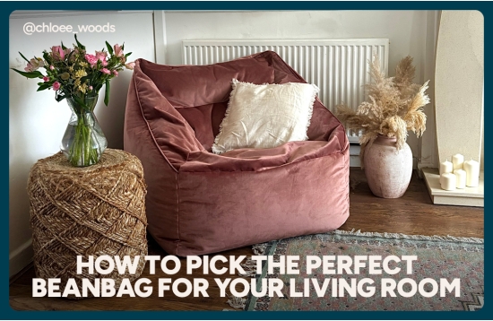 How to pick the Perfect Beanbag for Your Living Room