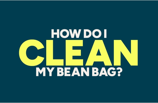 How to Clean Your Bean Bag