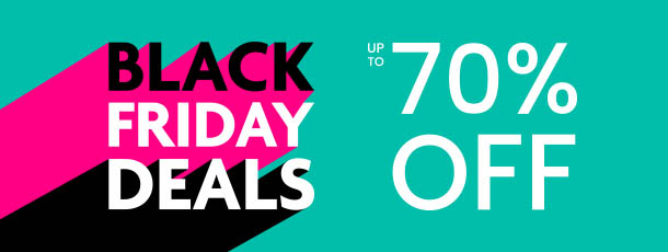 Black Friday Deals up to 70% Off