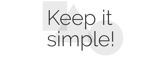 Keep it Simple